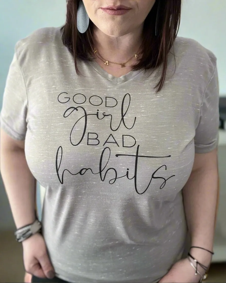 good girl bad habits | v neck t-shirt